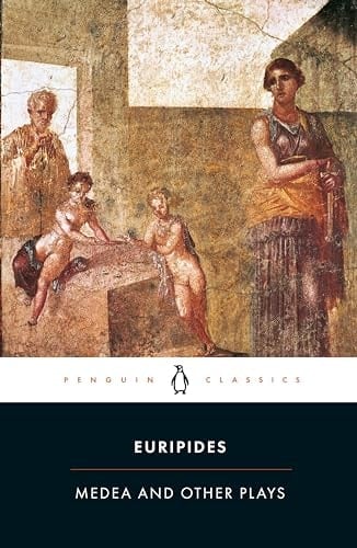 Medea and Other Plays - Euripides · 2003