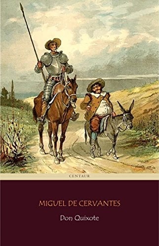 Don Quixote - Miguel de Cervantes Saavedra · 2016