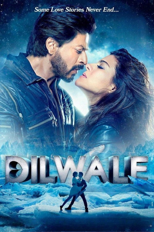 Dilwale - Rohit Shetty · 2015