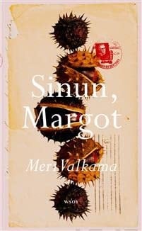 Sinun, Margot - Meri Valkama · 2021