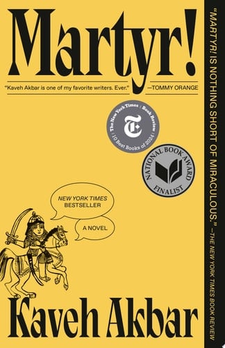 Martyr! A Novel - Kaveh Akbar · 2024