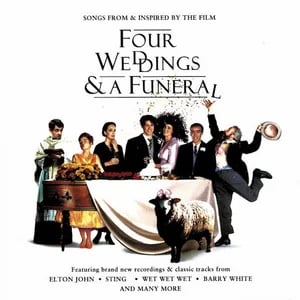 Four Weddings and a Funeral (1994) - Playlist