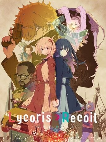 Lycoris Recoil - · 2022