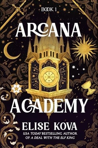 Arcana Academy - Elise Kova · 2025