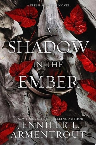 A Shadow in the Ember - Jennifer L. Armentrout · 2021