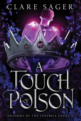 A Touch of Poison - Clare Sager · 2023