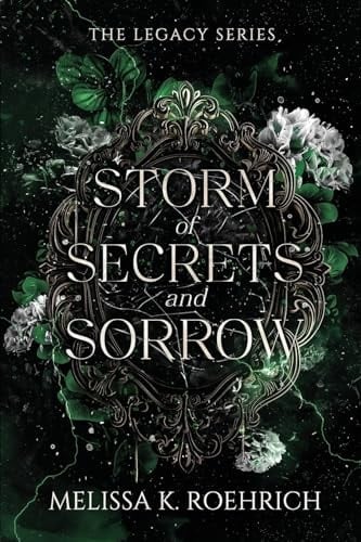 Storm of Secrets and Sorrow - Melissa Roehrich · 2024