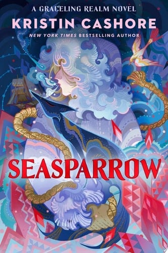 Seasparrow - Kristin Cashore · 2022