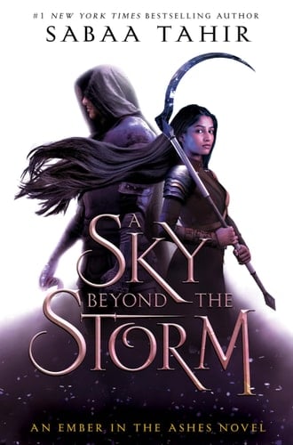 A Sky Beyond the Storm - Sabaa Tahir · 2020