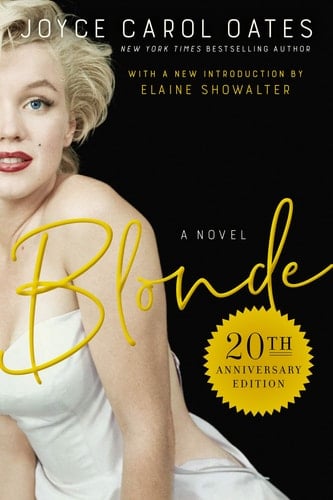 Blonde A Novel - Joyce Carol Oates · 2020