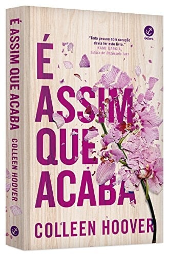 É Assim que Acaba (+ Pôster e Marcador) - Colleen Hoover • 2018
