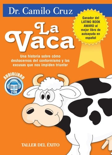 La Vaca - Dr. Camilo Cruz • 2005