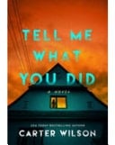 Tell Me What You Did - Carter Wilson • 2025