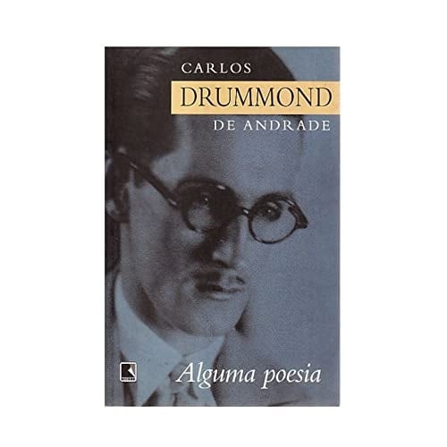Alguma Poesia - Carlos Drummond de Andrade • 1930