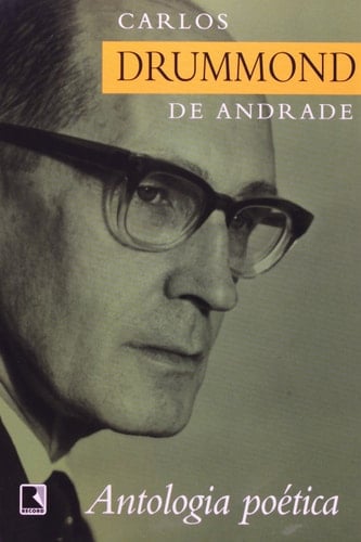 Antologia Poética - Carlos Drummond de Andrade • 2000