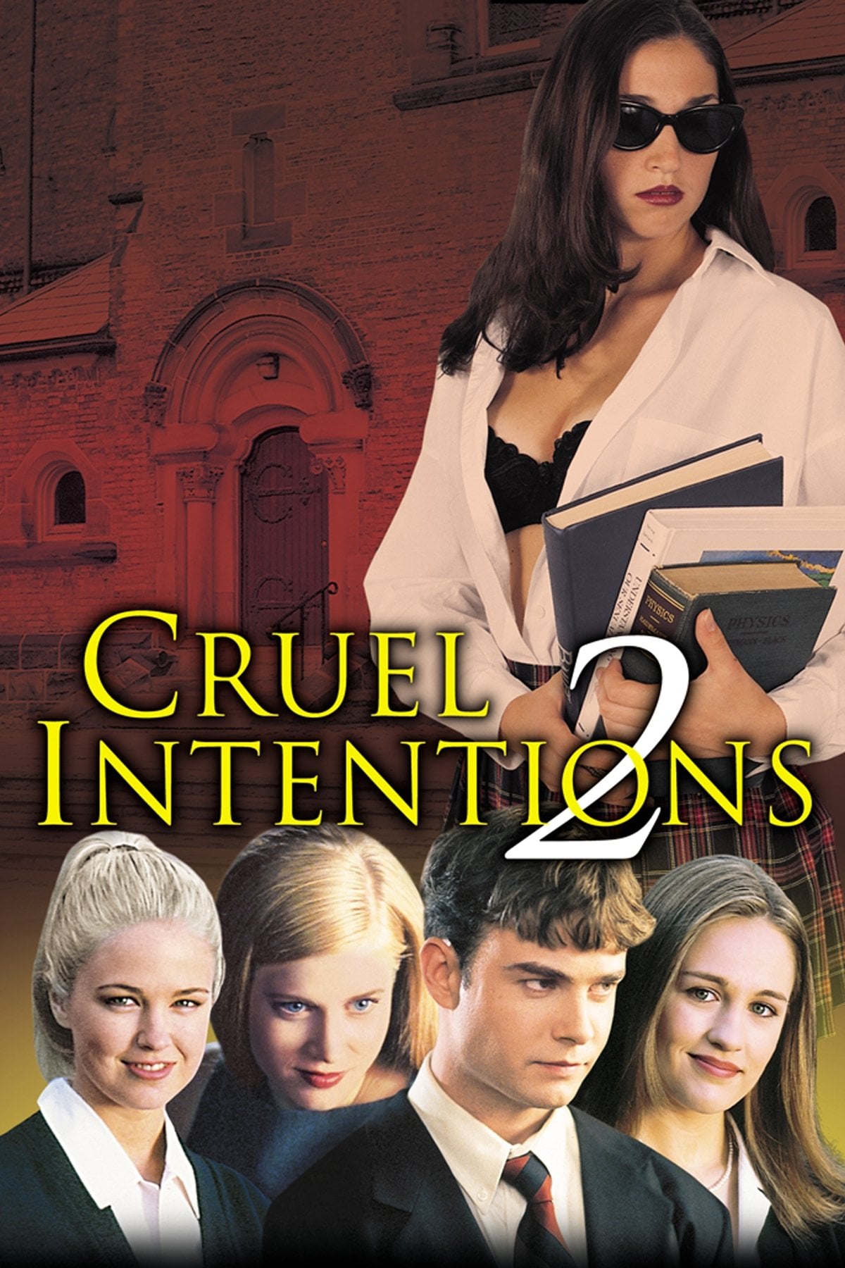 Cruel Intentions 2 - Roger Kumble · 2000