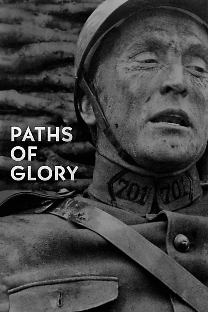 Paths of Glory - Stanley Kubrick · 1957