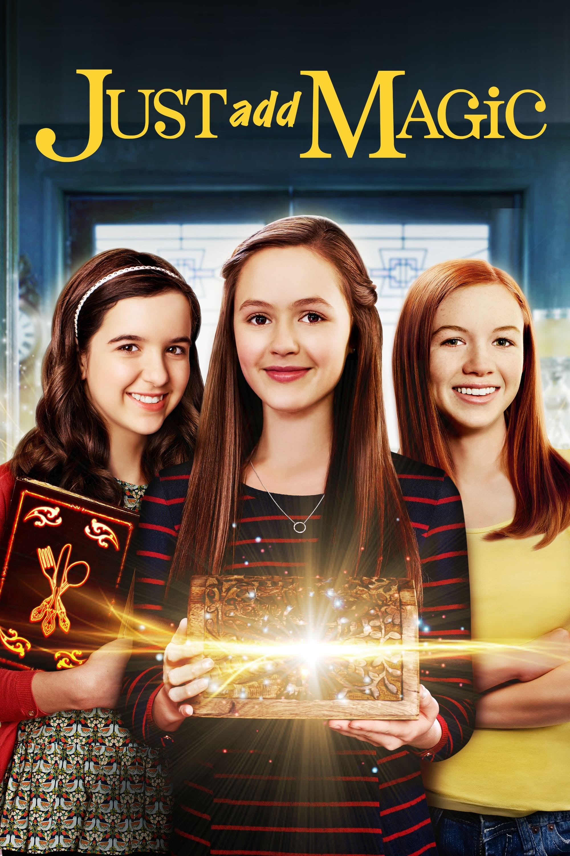 Just Add Magic - Olivia Sanabia, Abby Donnelly, Aubrey K. Miller · 2016