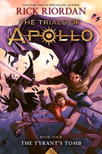 The Tyrant's Tomb (The Trials of Apollo, 4)