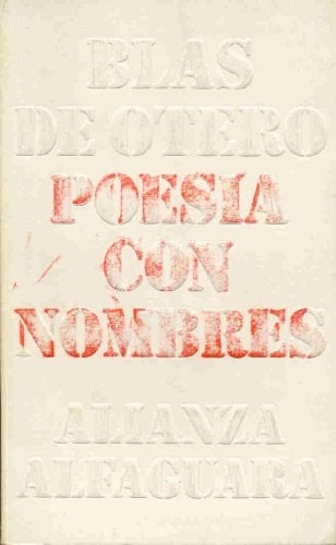 Poesía con nombres (Spanish Edition) - Blas de Otero • 1992