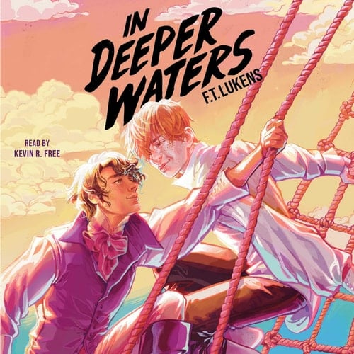 In Deeper Waters - F.T. Lukens · 2021