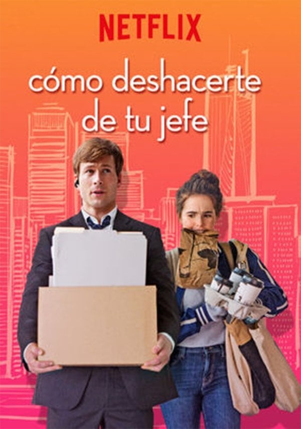 Cómo deshacerte de tu jefe - Claire Scanlon · 2018