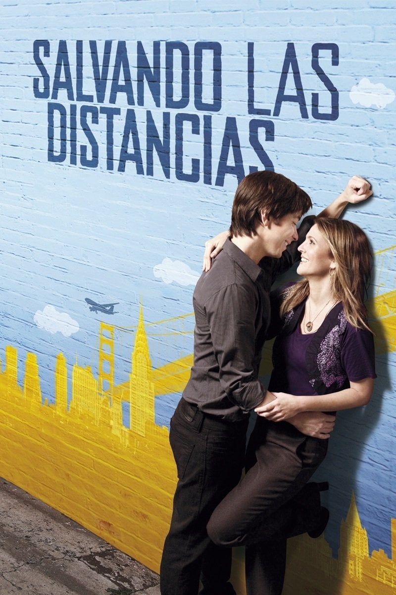 Salvando las distancias - Nanette Burstein · 2010