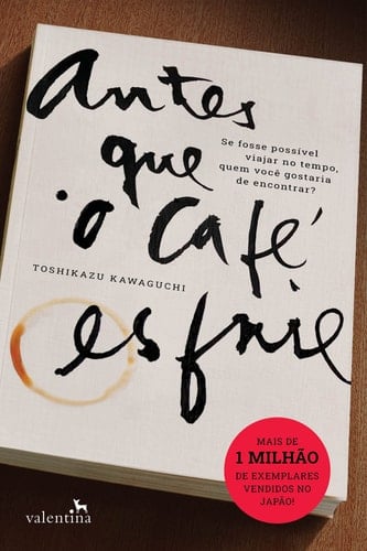 Antes que o café esfrie - _ • 2023