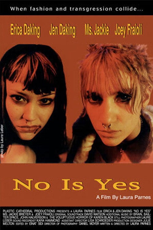 No Is Yes - Laura Parnes · 1997