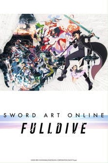 Sword Art Online -FULLDIVE- - Hinako Takahashi · 2022