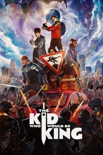 The Kid Who Would Be King - Joe Cornish · 2019