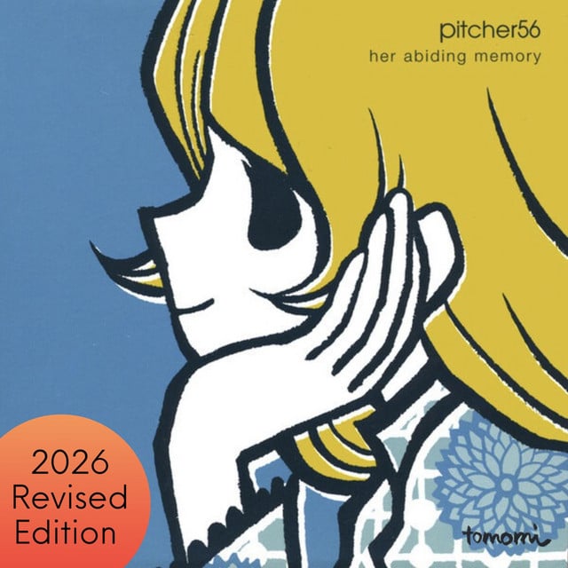 Her Abiding Memory (2026 Revised Edition) - Album · Pitcher56