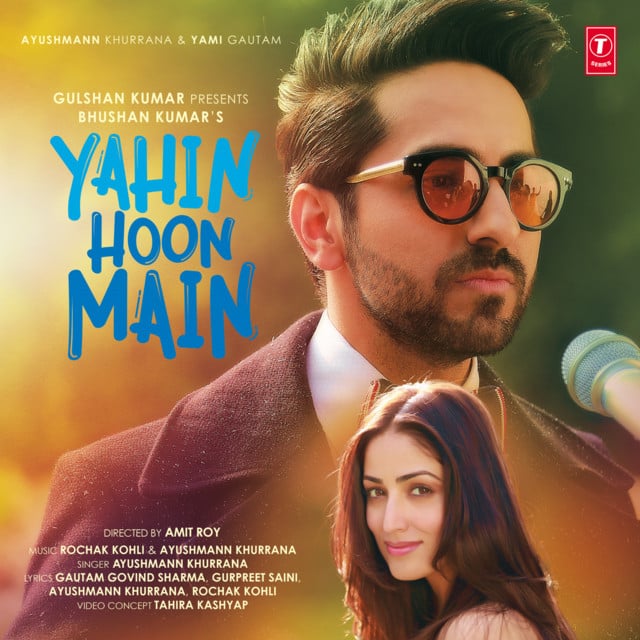 Yahin Hoon Main - Track · Rochak Kohli, Ayushmann Khurrana