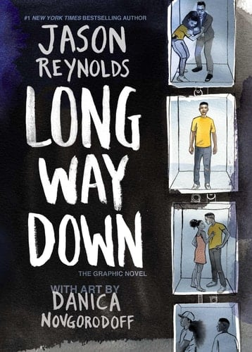 Long Way Down The Graphic Novel - Jason Reynolds · 2022