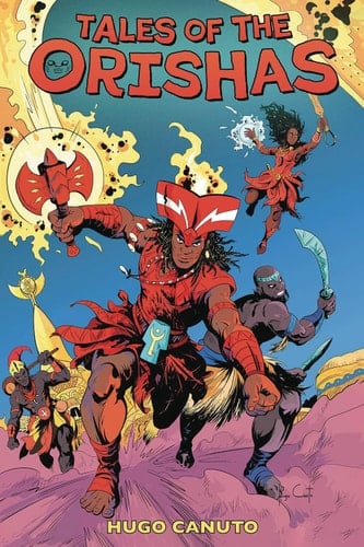 Tales of the Orishas - Hugo Canuto · 2023