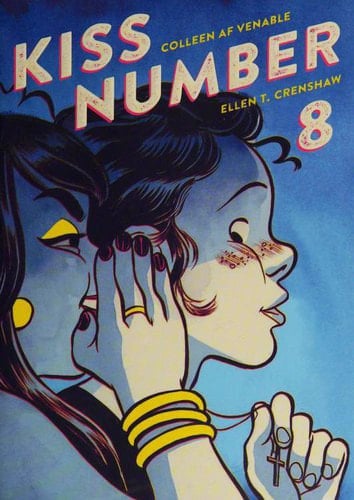 Kiss Number 8 - Colleen AF Venable · 2019