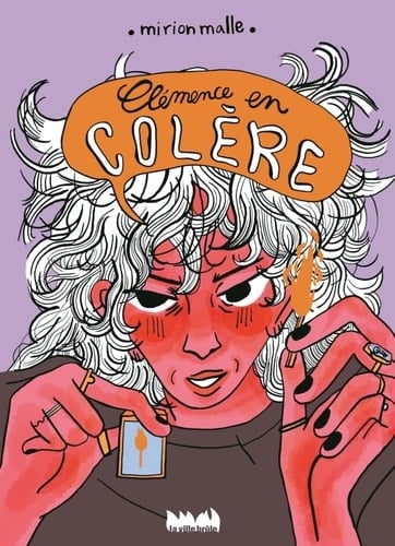 Clémence en colère - Mirion Malle · 2024