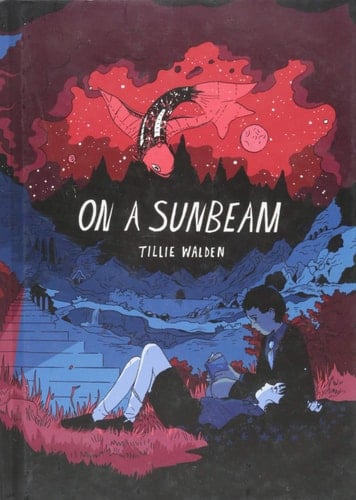 On a Sunbeam - Tillie Walden · 2018