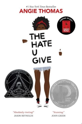The Hate U Give - Angie Thomas · 2017