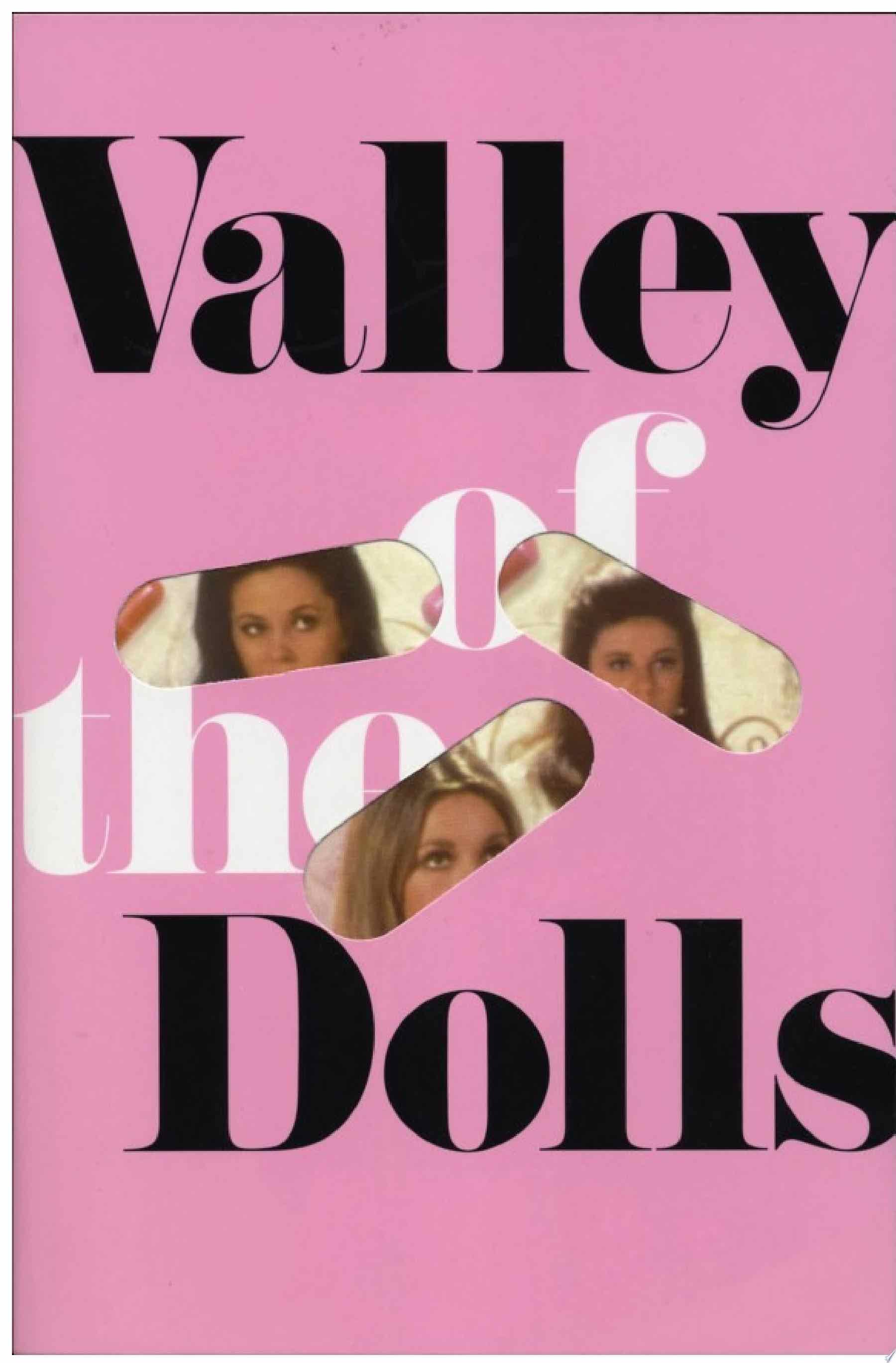 Valley of the Dolls - Jacqueline Susann · 2015