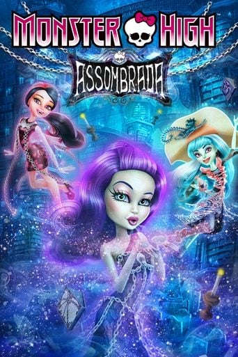 Monster High: Assombrada - Dan Fraga · 2015
