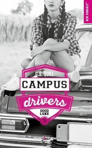 Campus drivers - Tome 05: Good Luke - C. S. Quill • 2024
