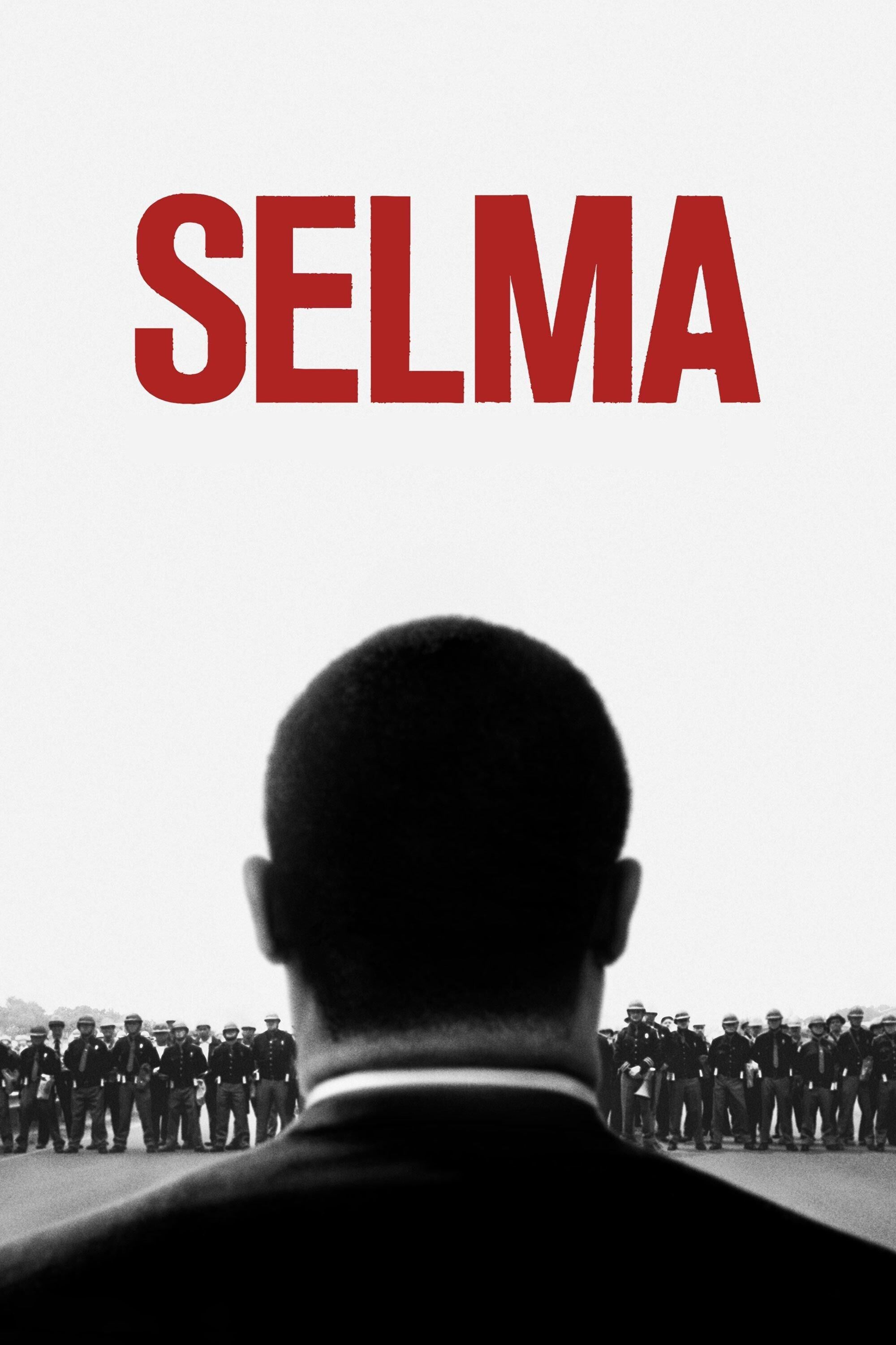 Selma: Uma Luta pela Igualdade - Ava DuVernay · 2014
