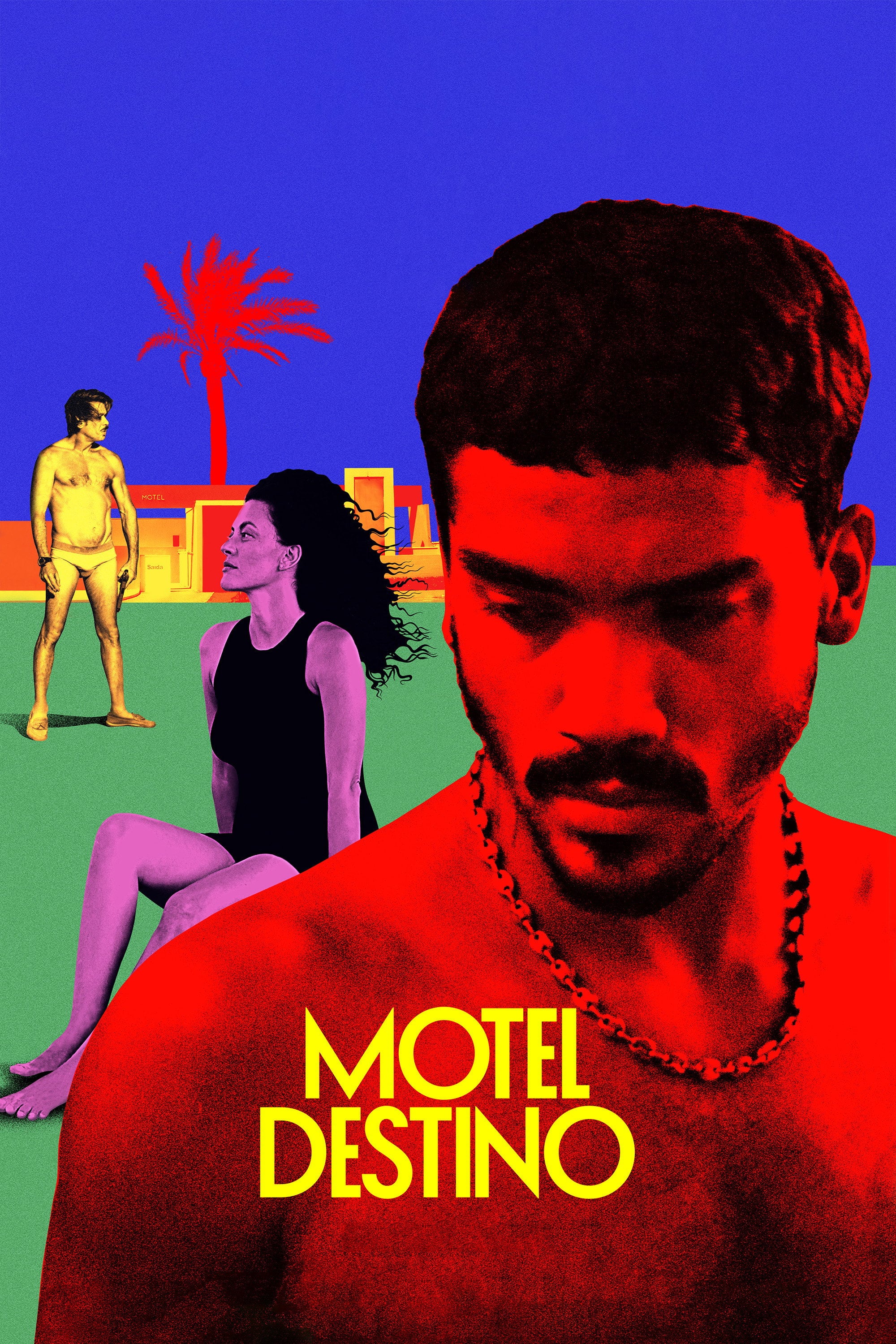 Motel Destino - Karim Aïnouz · 2024