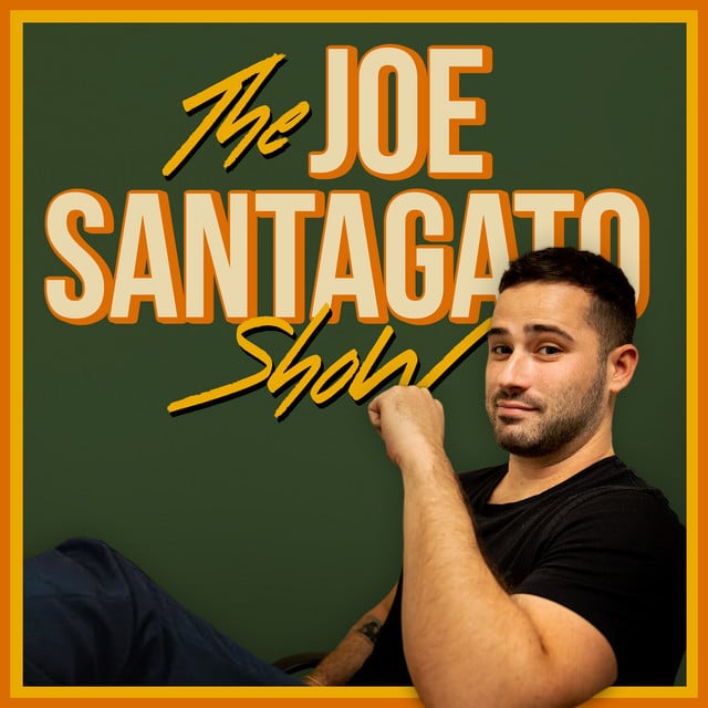 The Joe Santagato Show - Show