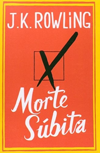 Morte Subita - J.K.ROWLING · 2012