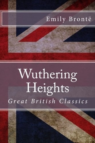 Wuthering Heights - Emily Bronte · 2015