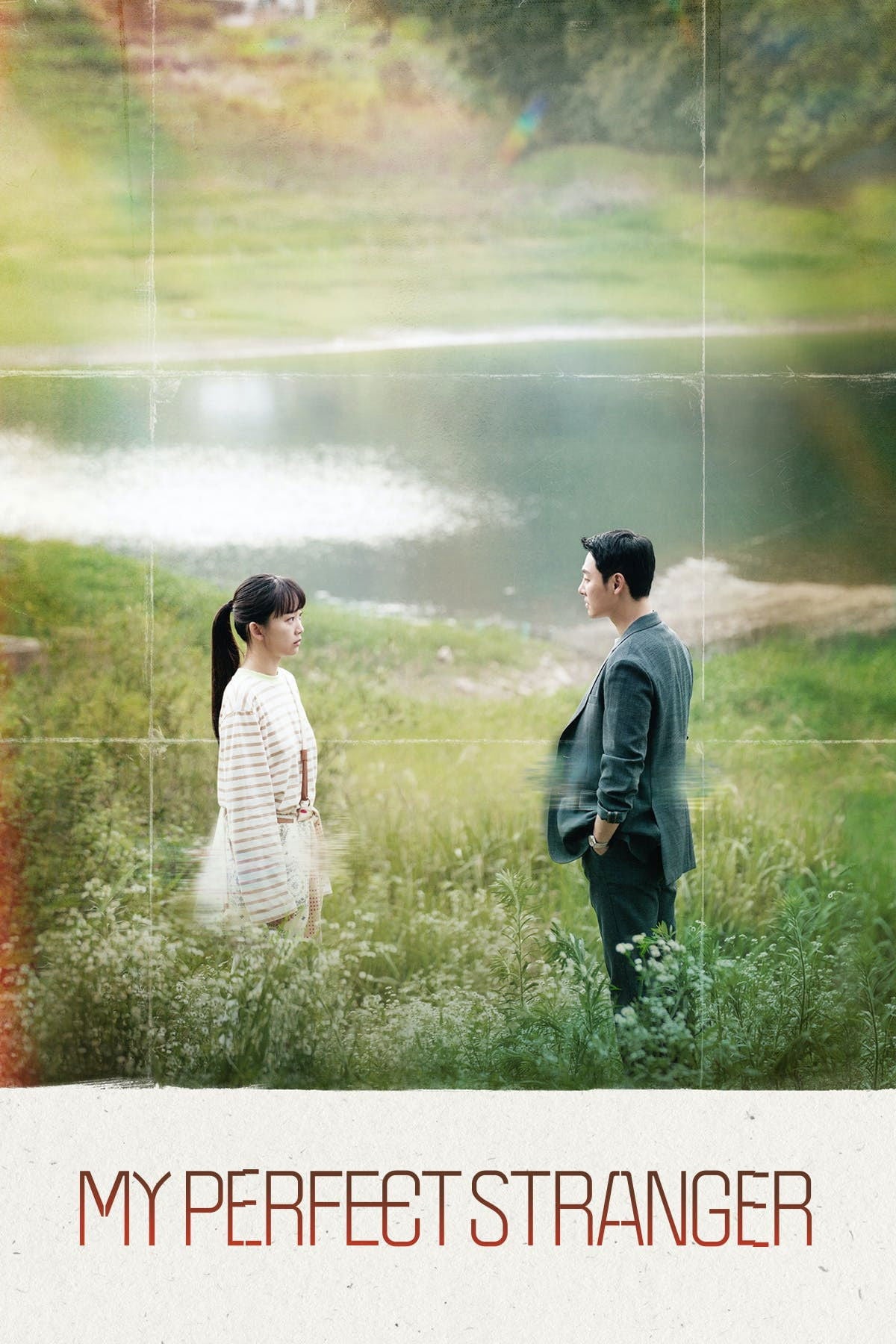 My Perfect Stranger - Lee Woong-hee, Kang Soo-yeon, Baek So-yeon · 2023
