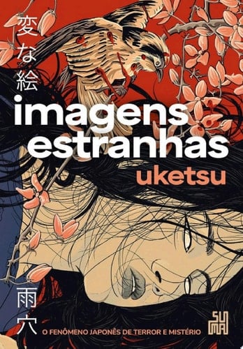 Imagens estranhas - Uketsu · 2025