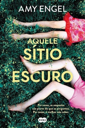 Aquele sítio escuro - Amy Engel · 2023